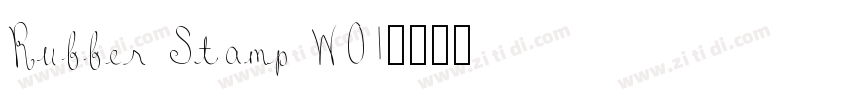 Rubber Stamp W01字体转换 Rubber Stamp W01字体转换